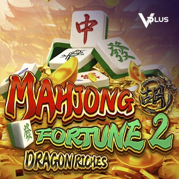 Mahjong Fortune 2: Dragon Riches - LETSEBET77