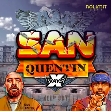 NolimitCity : San Quentin xWays - LETSEBET77