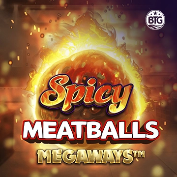 Bigtime : Spicy Meatballs - LETSEBET77