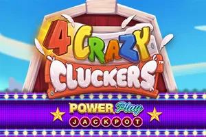 4 Crazy Cluckers PowerPlay Jackpot - LETSEBET77